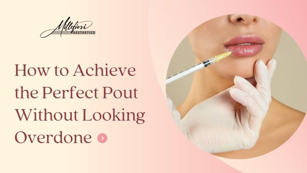 How to achieve perfect Pout